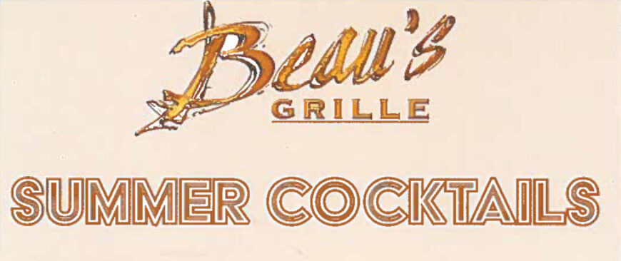 Summer Cocktails at Beau’s Grille